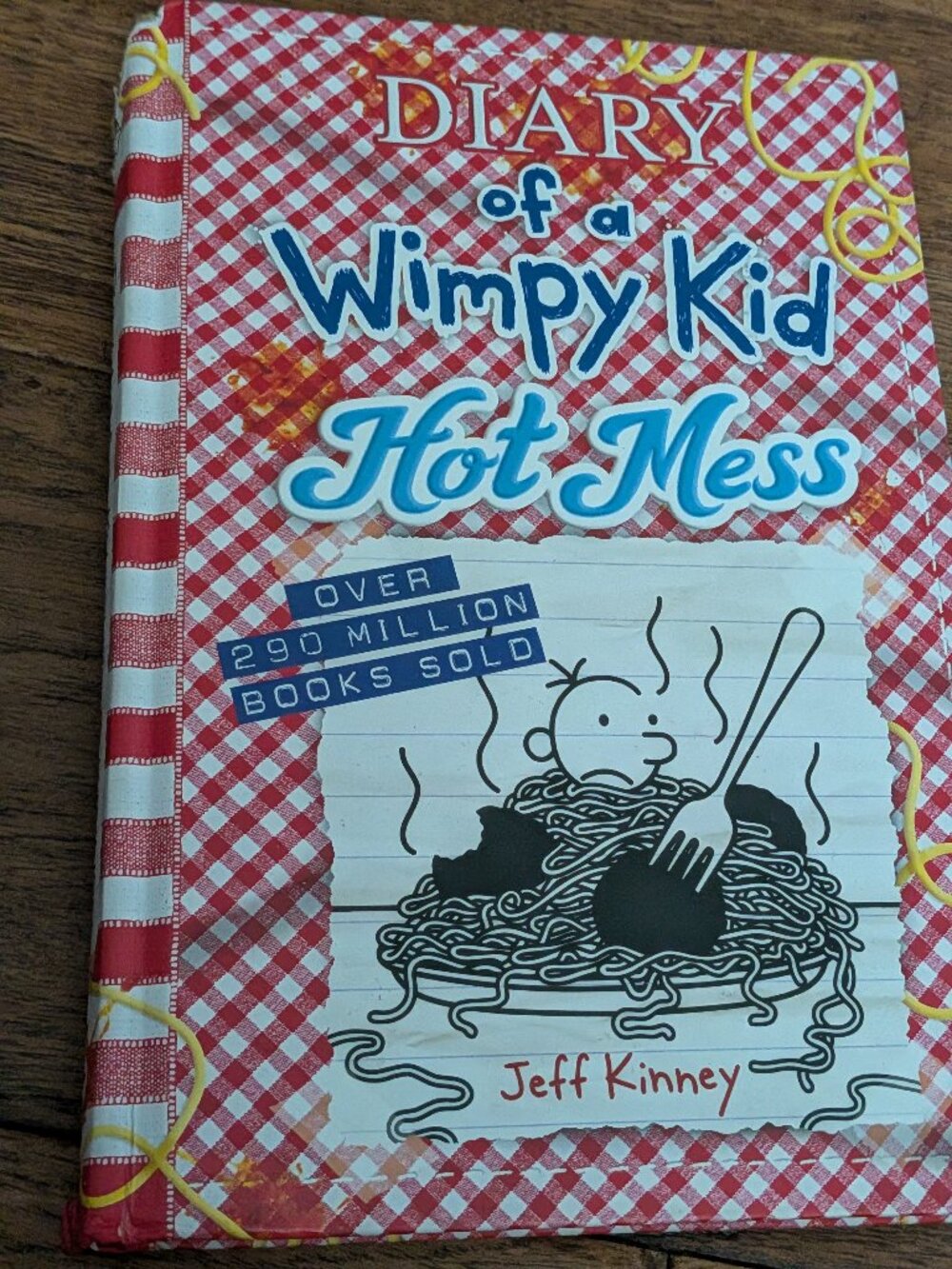 Jeff Kinney - Diary of a Wimpy Kid: Hot Mess hardback book